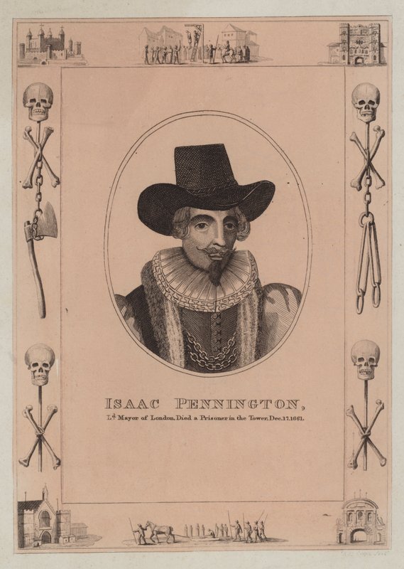 Isaac Pennington, primátor Londýna, zemřel jako vězeň ve věži, 17. prosince 1661 od English School