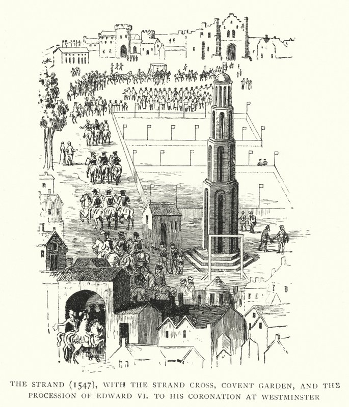 Strand, 1547, s Strand Cross, Covent Garden a procesí Edwarda VI. k jeho korunovaci ve Westminsteru od English School