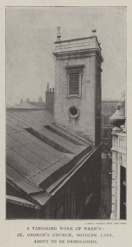 A Vanishing Work of Wrens, St Georges Church, Botolph Lane, před demolicí od English Photographer