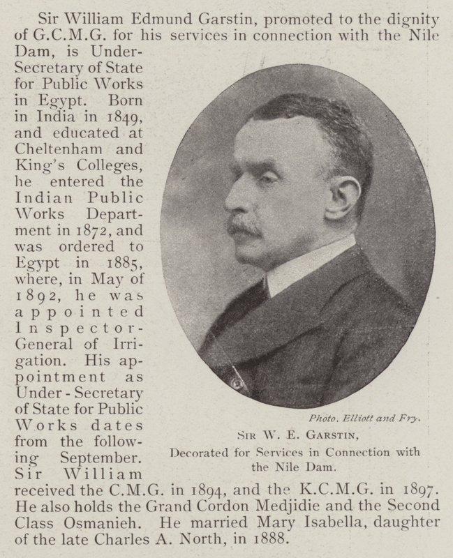 Sir W E Garstin, vyznamenán za služby v souvislosti s přehradou Nilu od English Photographer