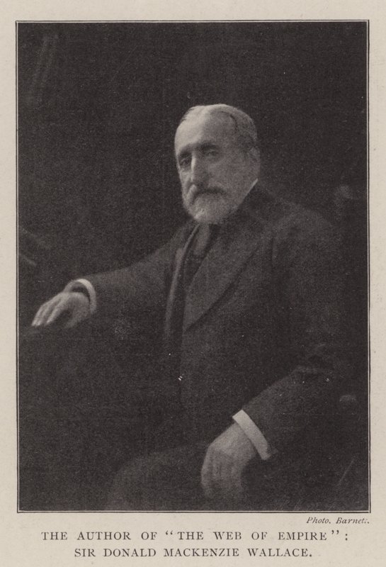 Autor knihy The Web of Empire, Sir Donald Mackenzie Wallace od English Photographer