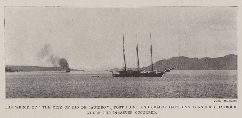 Vrak města Rio de Janeiro, Fort Point a Golden Gate, přístav San Francisco, kde došlo ke katastrofě od English Photographer