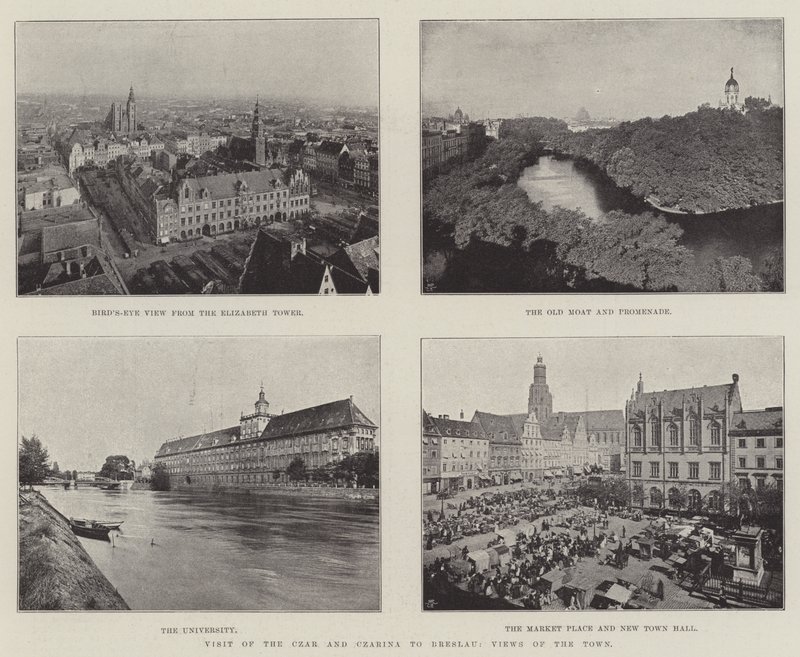 Návštěva cara a carevny v Breslau, pohledy na město od English Photographer
