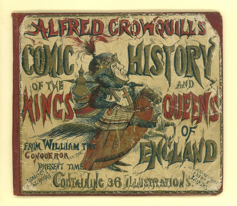 Obálka komiksu Alfred Crowquills Historie anglických králů a královen (akvatinta) od English School