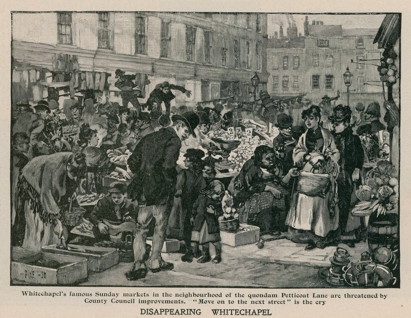Zmizelý Whitechapel: Slavné nedělní trhy v sousedství čtvrti Petticoat Lane jsou ohroženy úpravami hrabství. od English School