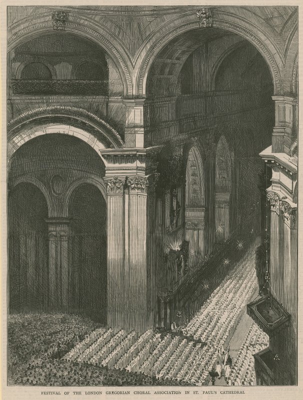 Festival London Gregorian Choral Association v St Pauls Cathedral od English School