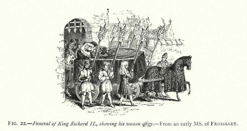 Pohřeb krále Richarda II, ukazující jeho voskovou podobiznu (rytina) od English School