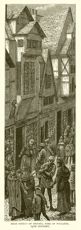 High Street of Oxford, čas Wycliffe, 14. století od English School