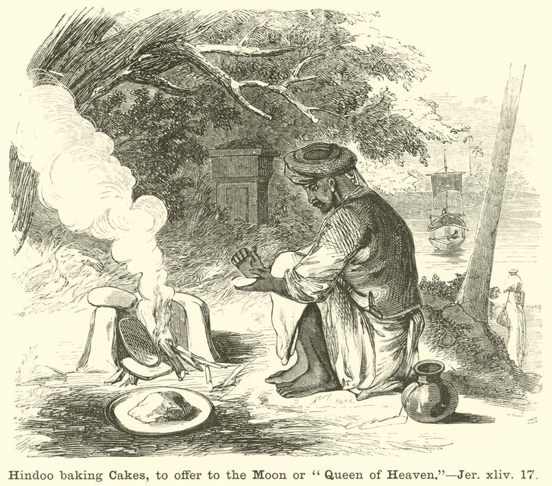 Hindoo pečení koláčů, které nabízejí Měsíci nebo Královně nebes, Jer, xliv, 17 od English School
