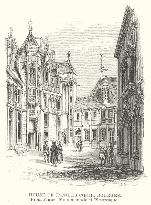 Dům Jacques Coeur, Bourges (rytina) od English School