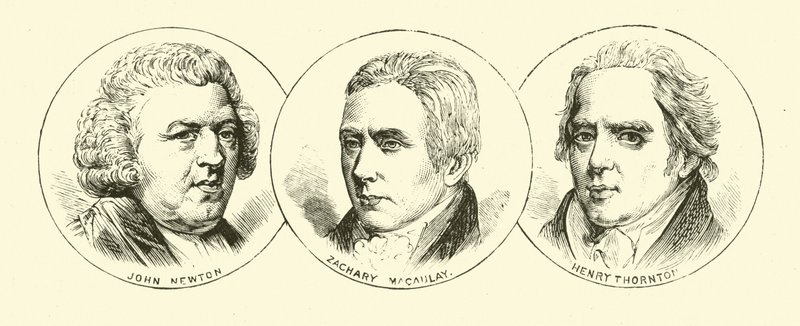 John Newton; Zachary Macaulay; Henry Thornton od English School