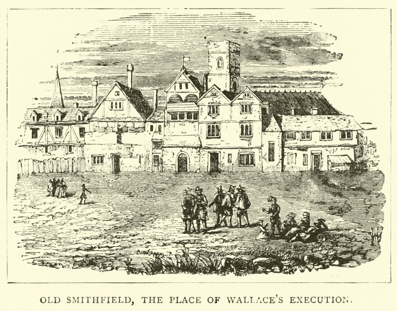 Starý Smithfield, místo Wallacesovy popravy od English School