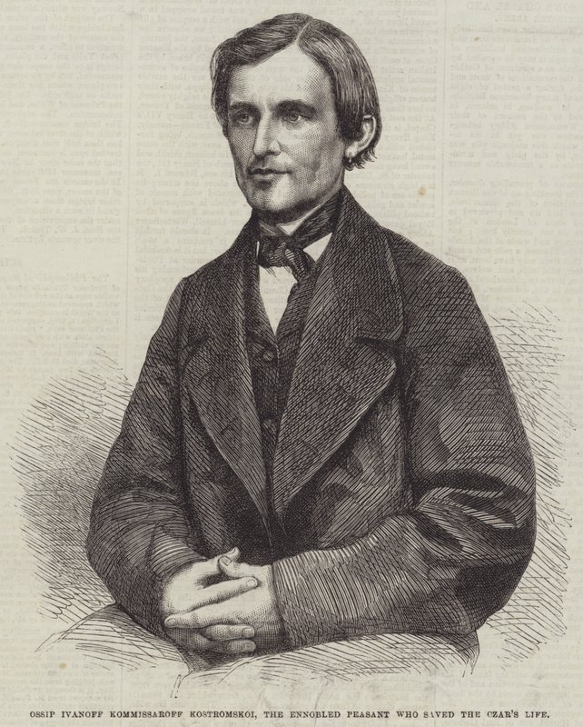 Ossip Ivanoff Kommissaroff Kostromskoi, zušlechtěný rolník, který zachránil carův život (rytina) od English School
