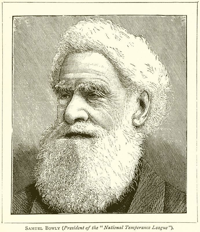 Samuel Bowly (prezident National Temperance League) od English School