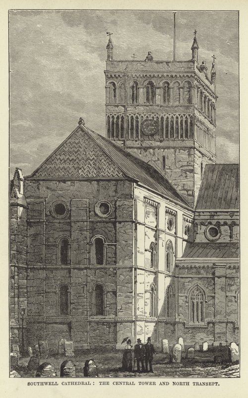 Southwellská katedrála, centrální věž a severní transept od English School