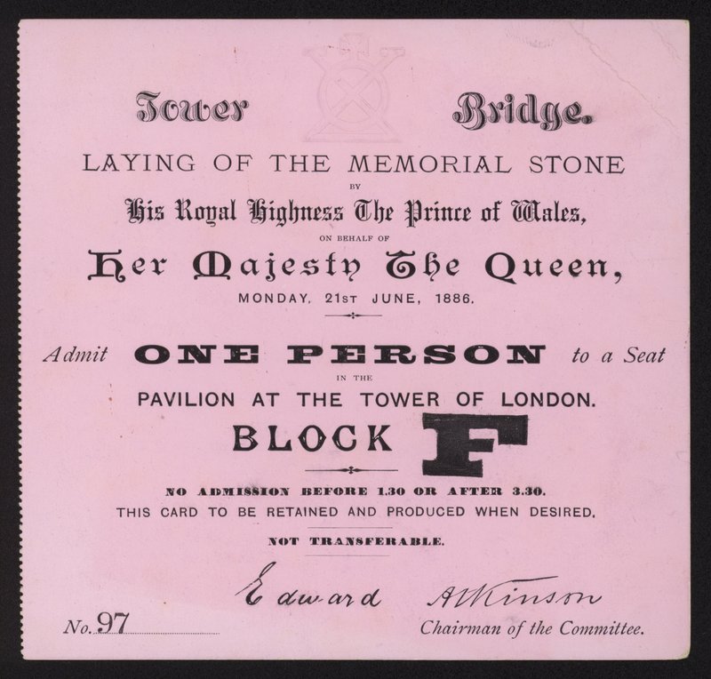 Vstupenka na položení pamětního kamene na Tower Bridge, Londýn, 21. června 1886 od English School