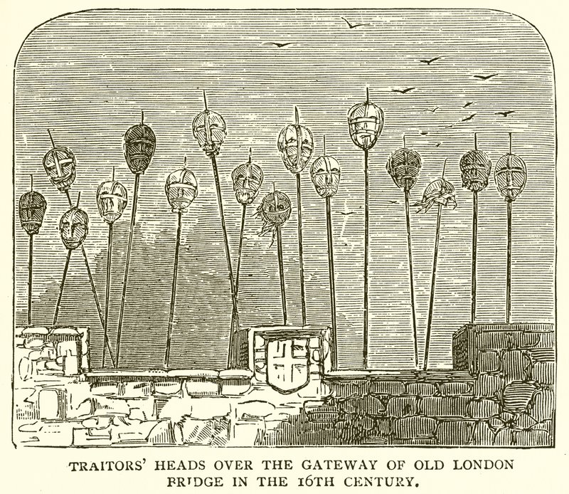 Zrádci míří přes bránu Old London Bridge v 16. století od English School