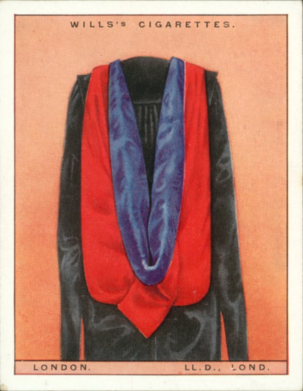 Univerzitní kapuce a taláry: (barevná litografie): Londýnská univerzita, doktor práv, LLd, Lond (barevná litografie) od English School