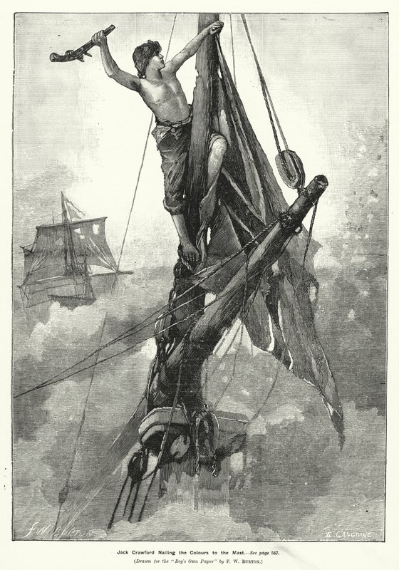 Jack Crawford Přibíjení barev na stožár (rytina) od Frederick William (after) Burton