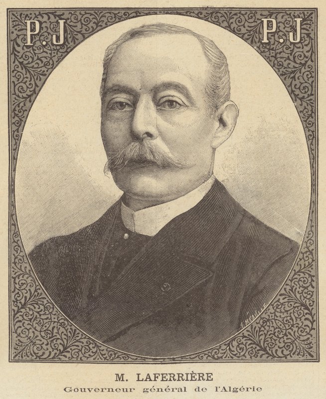 Edouard Laferriere, generální guvernér Alžírska od French School