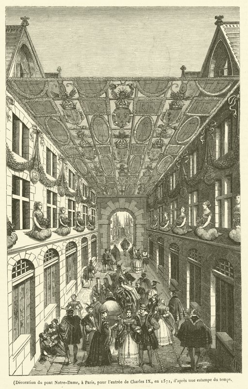 Výzdoba pařížského Pont Notre-Dame při příležitosti vjezdu Karla IX. v roce 1571 (rytina) od French School