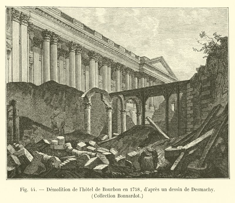 Demolice Hôtel de Bourbon v roce 1758, podle kresby Desmachy, Collection Bonnardot od French School