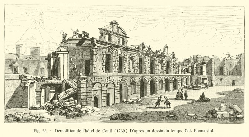 Demolice Hôtel de Conti, 1769, podle dobové kresby plukovník Bonnardot od French School