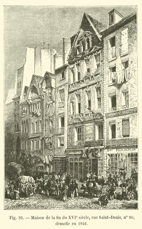Dům z konce 16. století, rue Saint-Denis, č. 90, zbořen v roce 1846 od French School