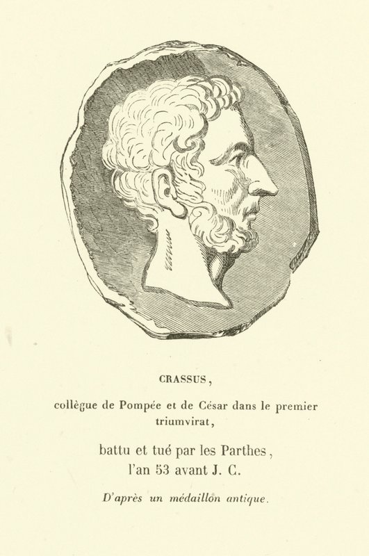 Marcus Licinius Crassus, kolega Pompeia Velikého a Julia Caesara v Prvním triumvirátu, zabit v boji proti Parthům v roce 53 př.nl (rytina) od French School