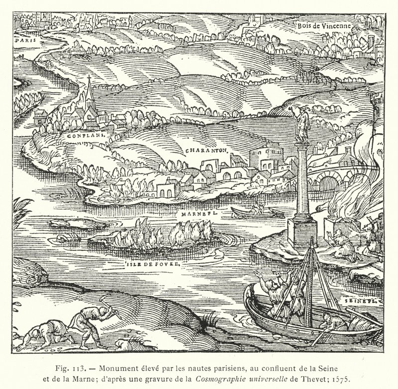 Památník postavený pařížskými námořníky na soutoku Seiny a Marny; po rytině Thevetovy univerzální kosmografie; 1575 (rytina) od French School