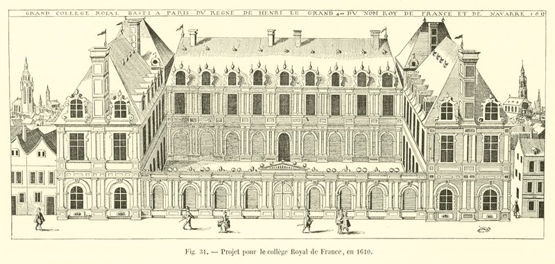 Projekt pro Royal College of France, v roce 1610 od French School