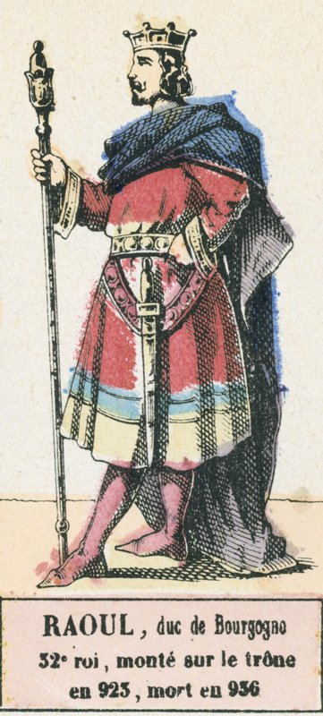 Raoul, vévoda burgundský, 32. král, nastoupil na trůn roku 923, zemřel roku 936 (barevná rytina) od French School
