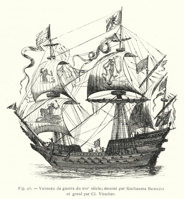 válečná loď ze 16. století; kreslil Guillaume Barendsz a ryl Cl Visscher (rytina) od French School