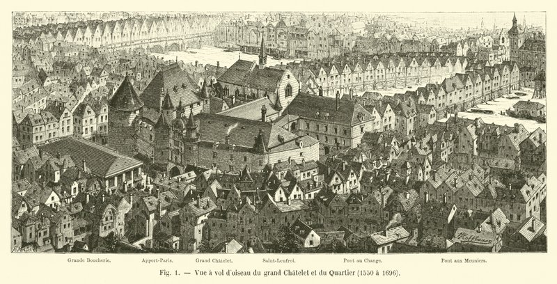 Pohled z ptačí perspektivy na Grand Chatelet a Quartier, 1550 až 1696 od French School