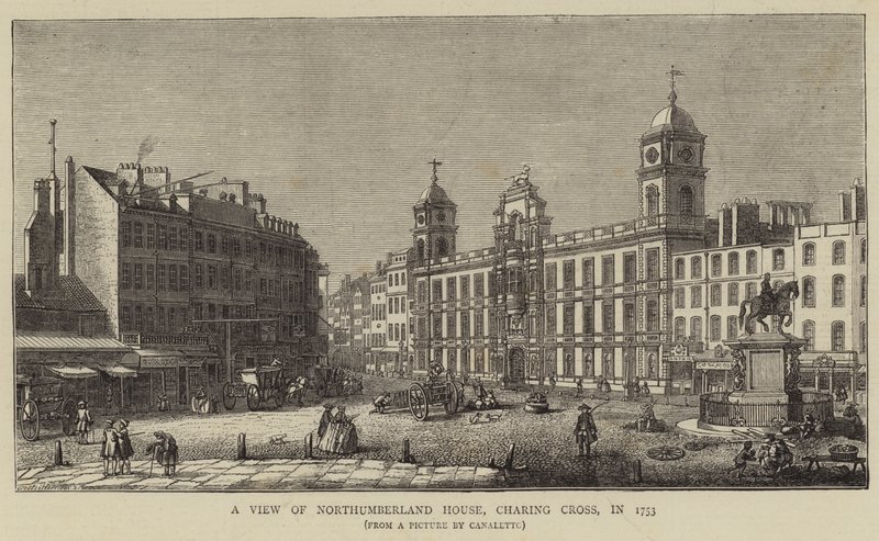 Pohled na Northumberland House, Charing Cross, v roce 1753 od Giovanni Antonio Canal
