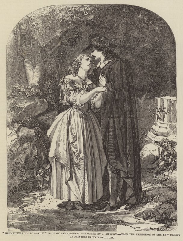Studna mořské panny, vide Bride of Lammermoor od John Absolon