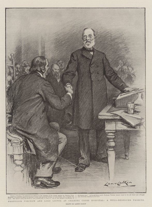 Profesor Virchow a lord Lister v nemocnici Charing Cross, zasloužená pocta od Lance Calkin