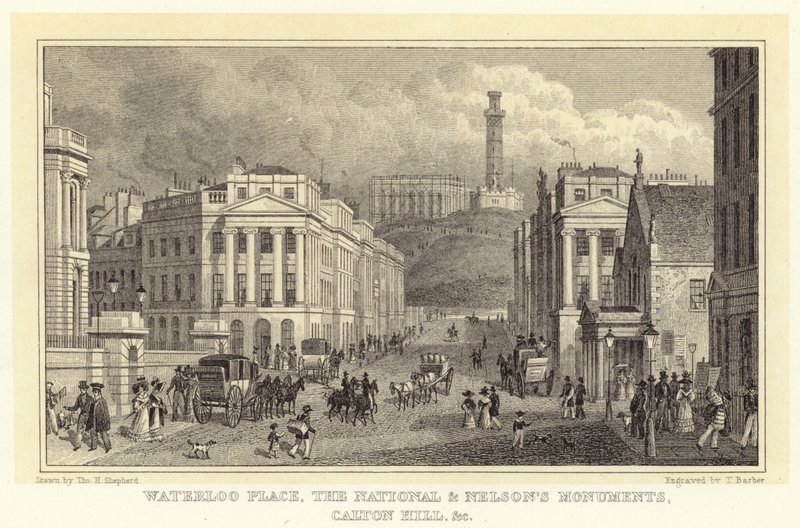 Waterloo Place, Národní a Nelsonovy pomníky, Calton Hill atd. (rytina) od Thomas Hosmer (after) Shepherd