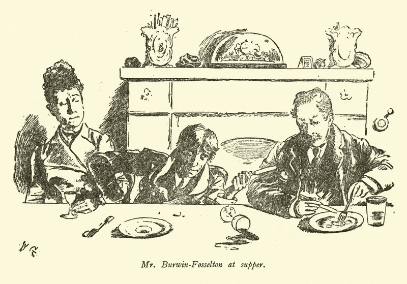 Pan Burwin-Fosselton u večeře od Weedon Grossmith