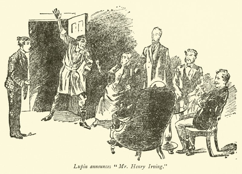 Lupin oznamuje pana Henryho Irvinga od Weedon Grossmith