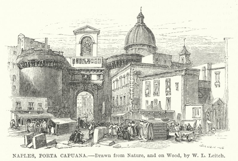 Neapol, Porta Capuana (rytina) od William Leighton (after) Leitch