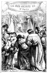 Henri VI – Druhá část krále Jindřicha Šestého – Ilustrace v „“Dokončuje William Shakespeare“““ 1866 – Ilustrace a obecná forma tohoto vydání jsou vypůjčeny z Cassellova ilustrovaného Shakespeara, vydaného v Londýně