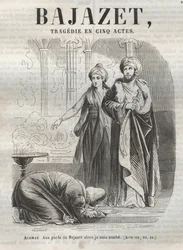 Tragédie Bajazet v pěti dějstvích od Jeana Racina rytina do „Oeuvres de Jean Racine““, ilustrovaná Pauquetem a upozornění Emile de La Bedolliere - 1851