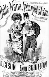 Přední strana notového záznamu písně "Belle Nana, fais pas ta tata".