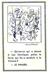 První světová válka (1914-18): Co dalo našim hrdinným poilům sílu, která je dovedla k vítězství Pinard (ilustrace)
