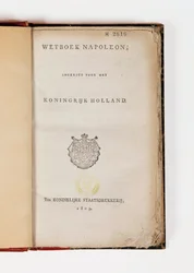 Napoleon kód pro Holandské království, otevřít na titulní straně, publikoval Koninklijke Staatsdrukkerij, 1809 (tištěný papír)