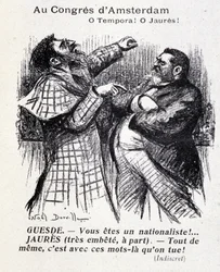 Hádka mezi Jeanem Jauresem a Julesem Guesdem (Amsterdamský socialistický kongres) Noel Dorville, “”Le Panache”” 5/10/1904.