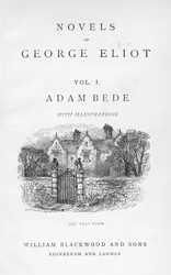 Titulní strana Adama Bede od George Eliota, z edice jejích sebraných románů vydaných kolem roku 1885. Adam Bede byl poprvé publikován v roce 1859. Viněta na titulní straně ukazuje Farmu Hall, domov farmáře Martina Poysera a jeho osiřelé neteře Hetty Sorrel